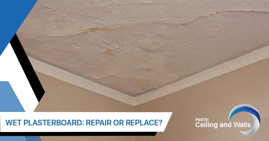 Water Damaged Ceiling Plasterboard Repair or Replace